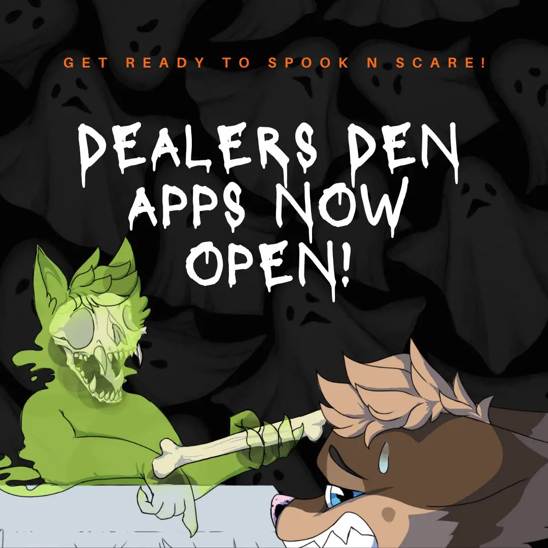 Dealers' Den is Open